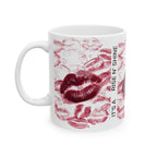 Kiss Print Ceramic Mug – "It's a Rise n' Shine New Day" Coffee Cup (11oz & 15oz)